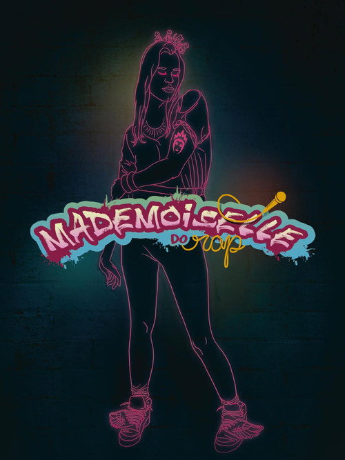 Movie poster for Mademoiselle do Rap (2016)