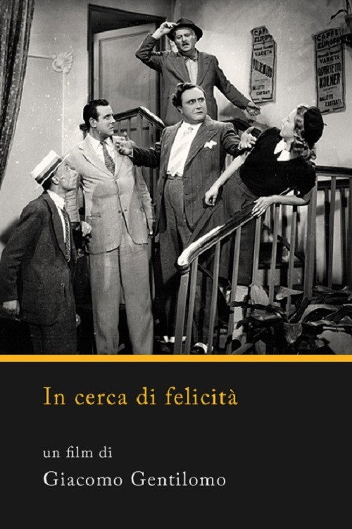 Movie poster for In cerca di felicità (1944)