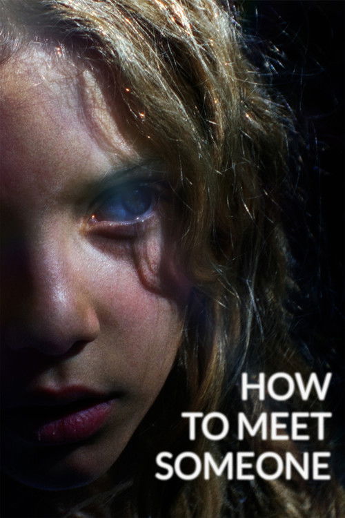 Movie poster for How to meet Someone (2026)