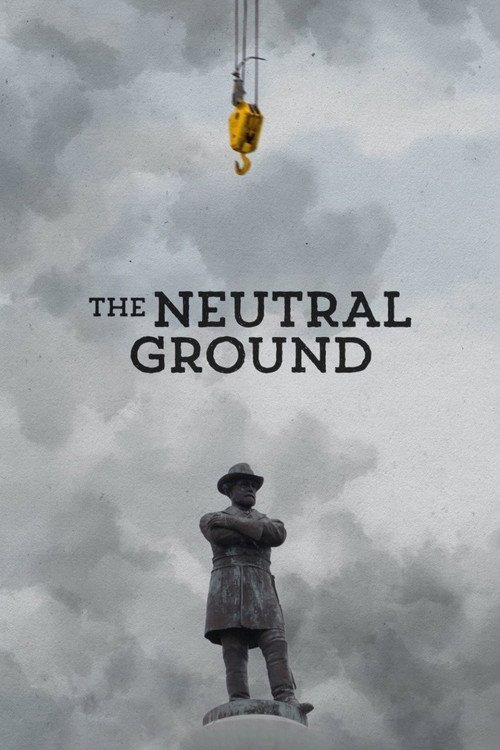 Movie poster for The Neutral Ground (2021)