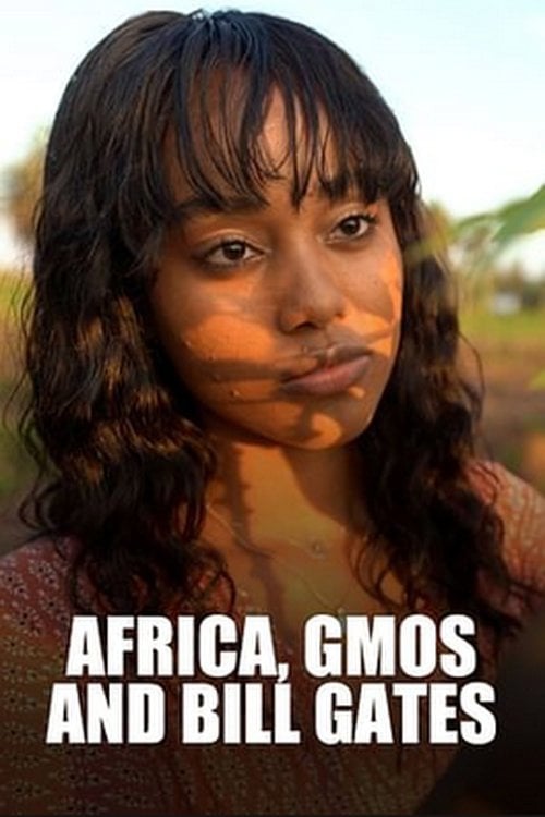Movie poster for Africa, GMOs and Bill Gates (2022)