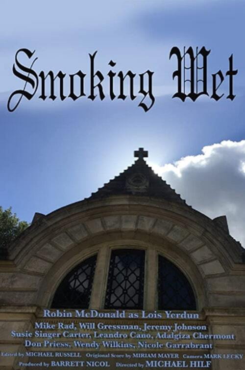 Movie poster for Smoking Wet