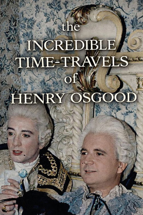 Movie poster for The Incredible Time-Travels of Henry Osgood (1986)