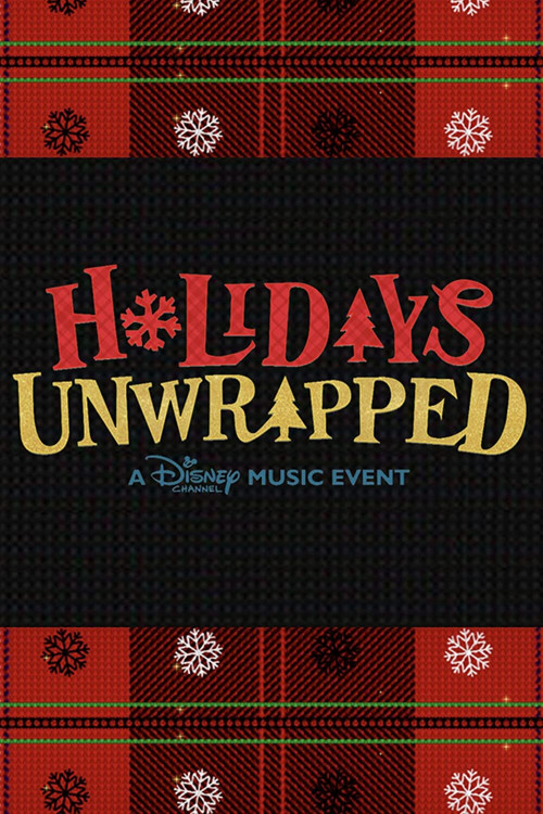 Movie poster for Disney Channel: Holidays Unwrapped (2019)
