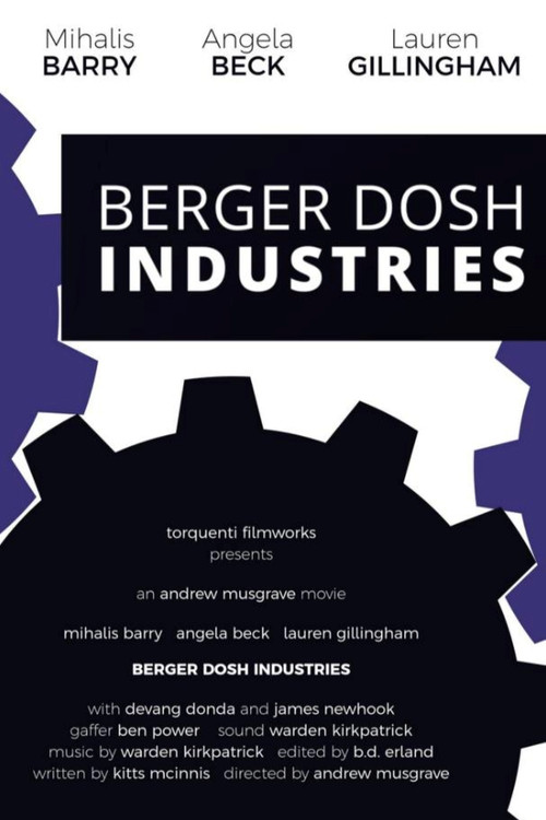 Movie poster for Berger Dosh Industries (2024)