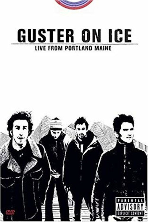 Movie poster for Guster on Ice: Live From Portland, Maine (2004)