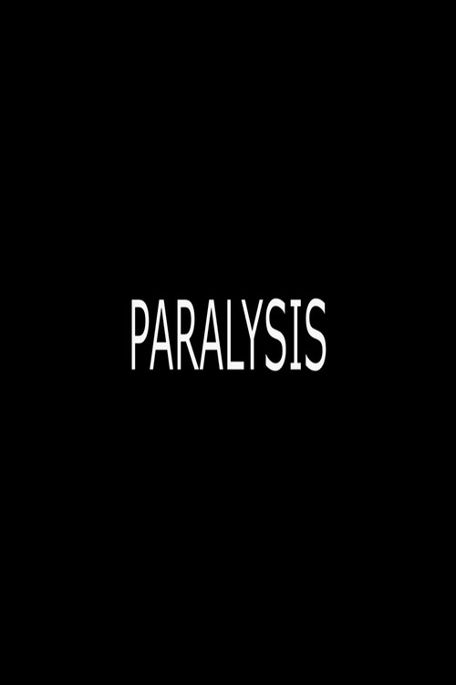 Movie poster for Paralysis (2015)