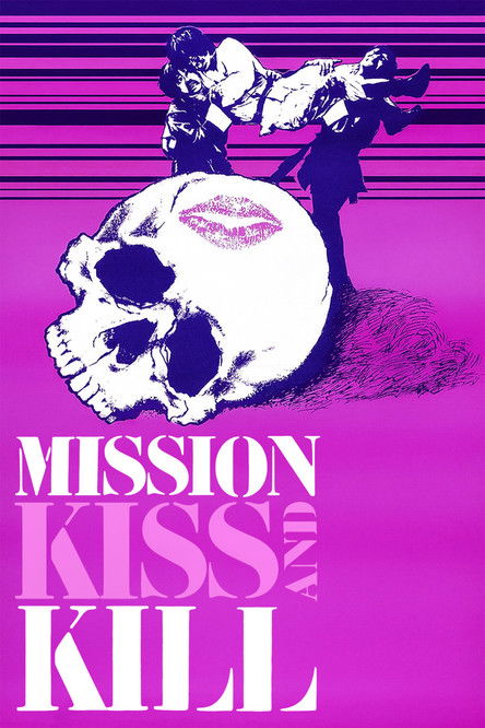 Movie poster for Mission Kiss and Kill (1979)