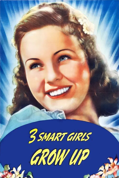 Movie poster for Three Smart Girls Grow Up (1939)