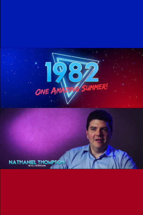 Movie poster for 1982: One Amazing Summer! (2017)