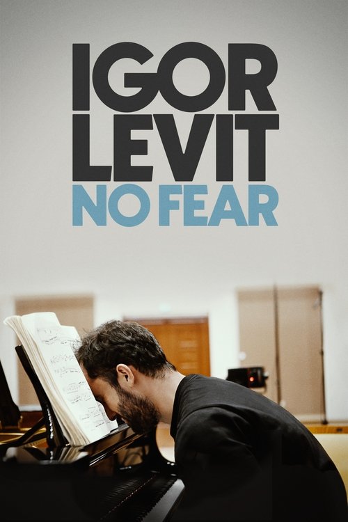 Movie poster for Igor Levit: No Fear (2022)