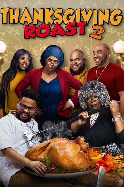 Movie poster for Thanksgiving Roast 2 (2023)