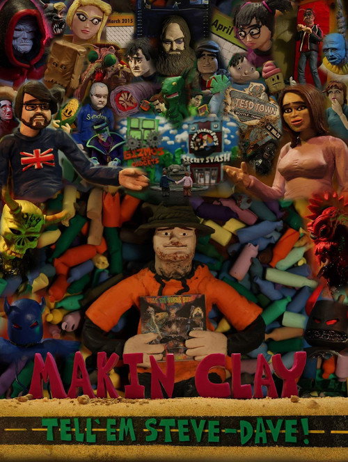 Movie poster for Tell 'em Steve-Dave: Makin' Clay (2017)
