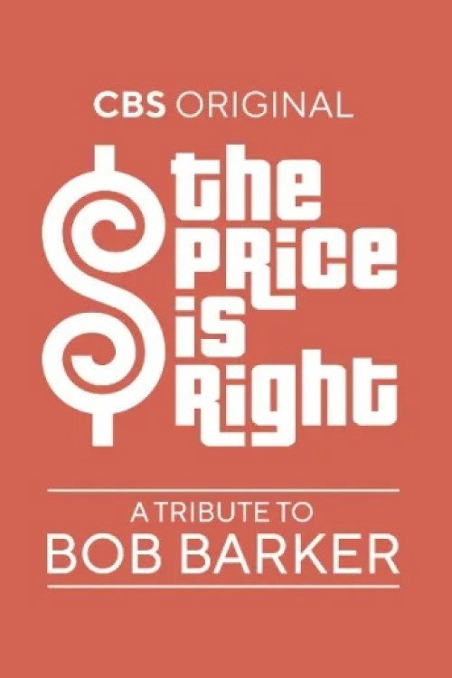 Movie poster for The Price Is Right: A Tribute to Bob Barker (2023)