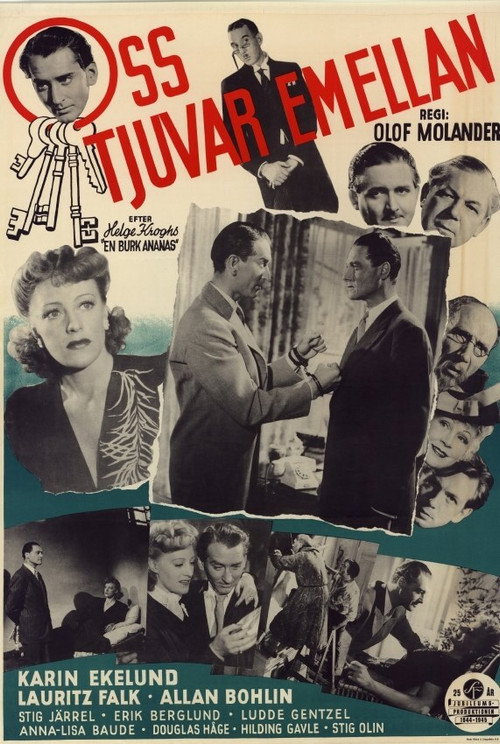 Movie poster for Oss tjuvar emellan eller en burk ananas (1945)