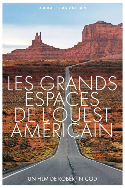 Movie poster for Les Grands Espaces de l'Ouest Américain (2009)