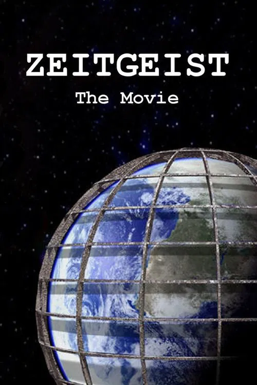 Movie poster for Zeitgeist: The Movie (2007)