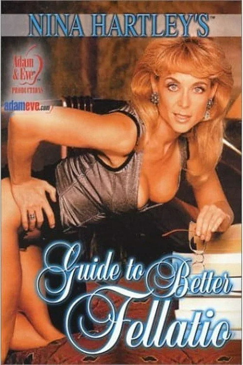 Movie poster for Nina Hartley's Guide to Better Fellatio (1994)