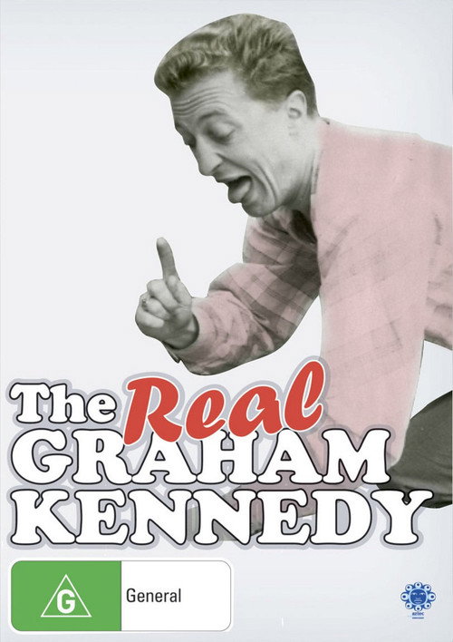 Movie poster for The Real Graham Kennedy (2009)
