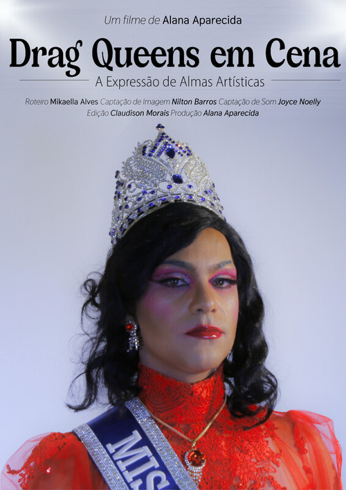 Movie poster for Drag Queens em Cena: A Expressão de Almas Artísticas (2024)