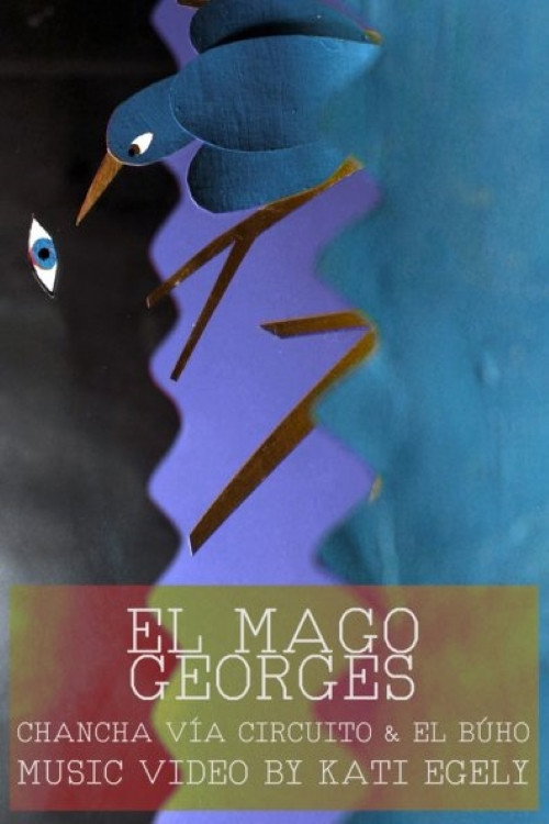 Movie poster for El Mago Georges (2020)