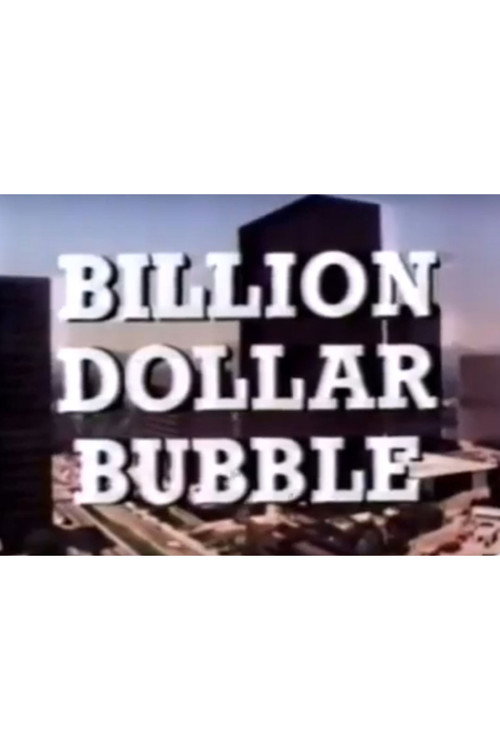 Movie poster for The Billion Dollar Bubble (1978)