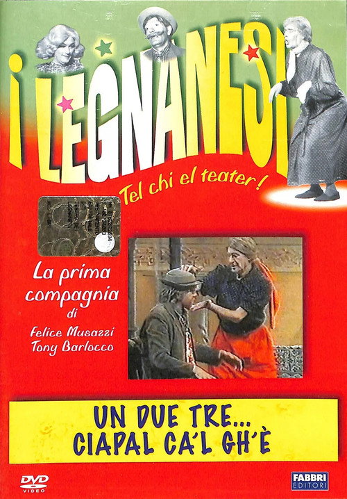 Movie poster for Un due tre... ciapal ca'l gh'è (2005)