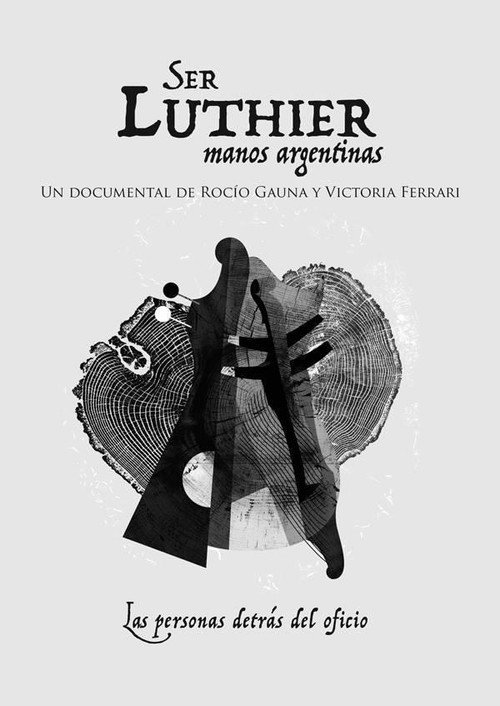 Movie poster for Ser Luthier (2018)