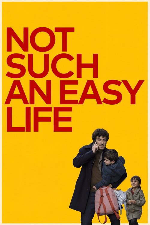 Movie poster for Not Such An Easy Life (2023)
