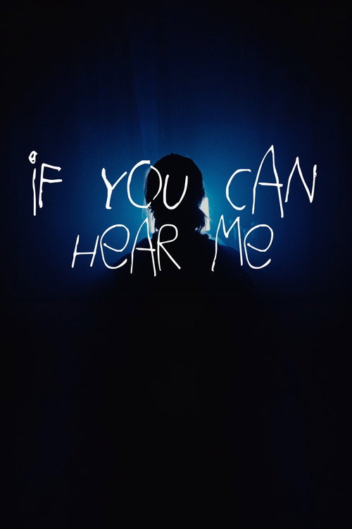 Movie poster for If You Can Hear Me (2025)