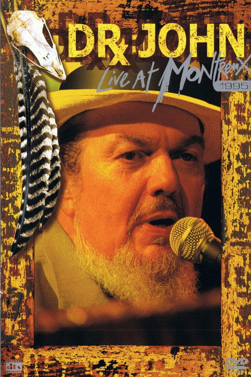 Movie poster for Dr. John - Live At Montreux 1995 (2005)