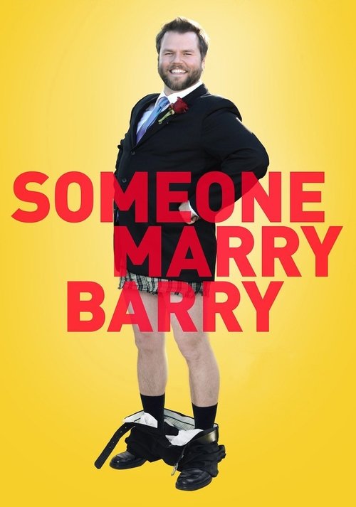 Movie poster for Someone Marry Barry (2014)