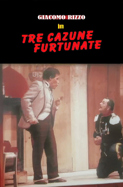 Movie poster for Tre cazune furtunate (1987)