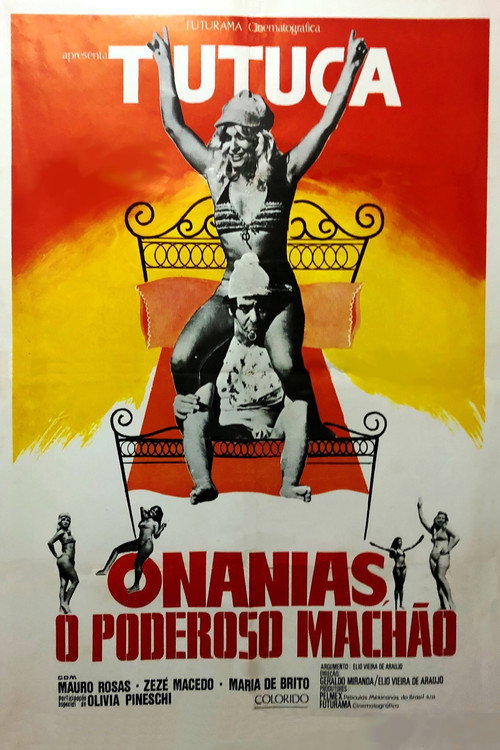 Movie poster for Onanias, o Poderoso Machão (1974)