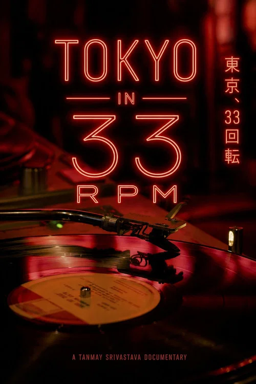 Movie poster for Tokyo In 33 RPM (2026)