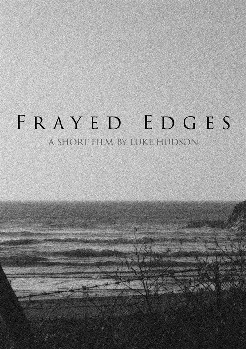 Movie poster for Frayed Edges (2020)