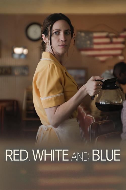 Movie poster for Red, White and Blue (2024)