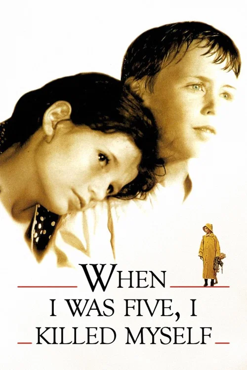 Movie poster for When I Was 5, I Killed Myself (1994)