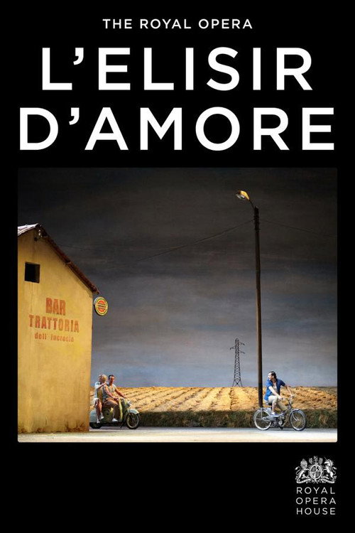 Movie poster for Royal Opera House: L’Elisir d’Amore (2023)