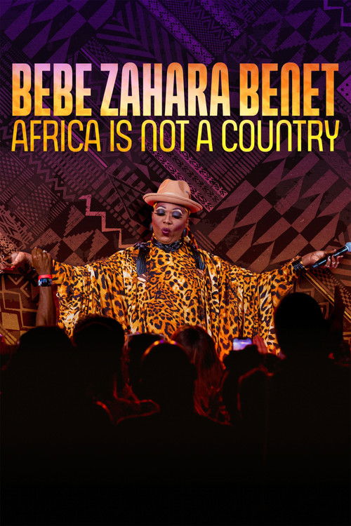 Movie poster for BeBe Zahara Benet: Africa Is Not a Country (2023)