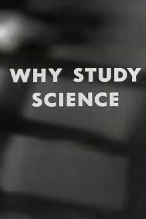 Movie poster for Why Study Science? (1955)