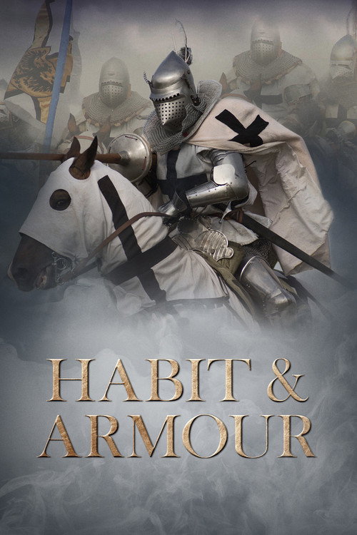 Movie poster for Habit & Armour (2017)