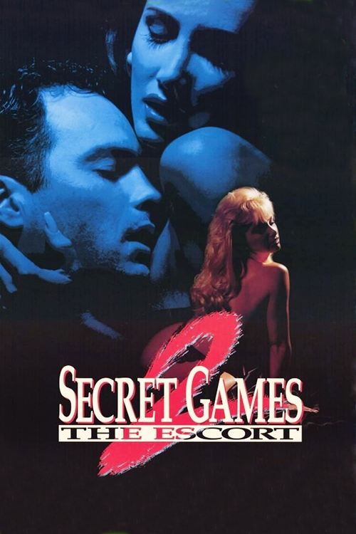 Movie poster for Secret Games 2: The Escort (1993)
