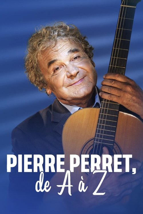 Movie poster for Pierre Perret From A to Z (2021)