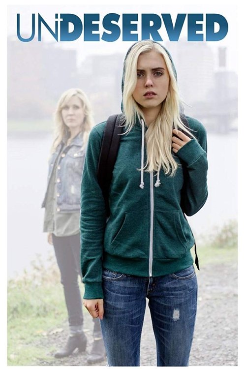 Movie poster for Undeserved (2016)