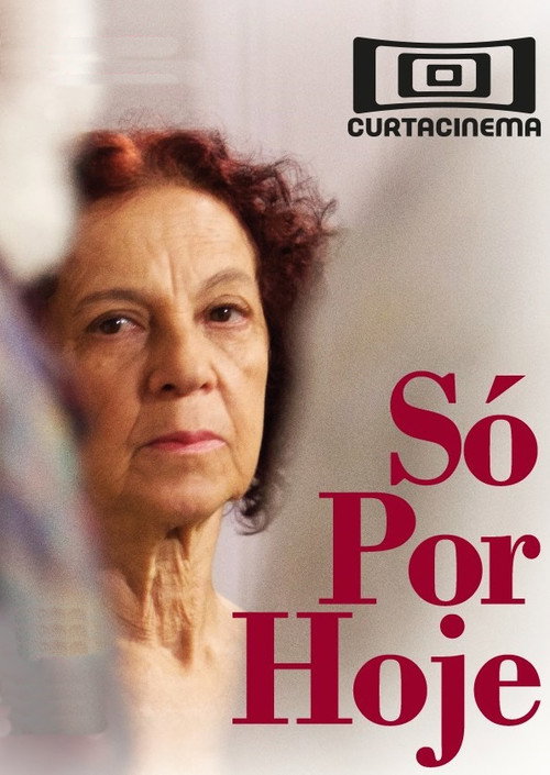 Movie poster for Só por hoje (2017)