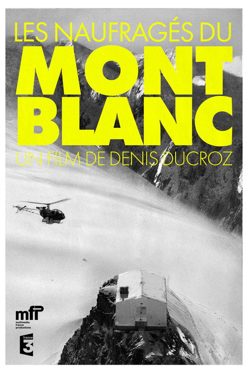 Movie poster for The Castaways Of Mont Blanc (2002)