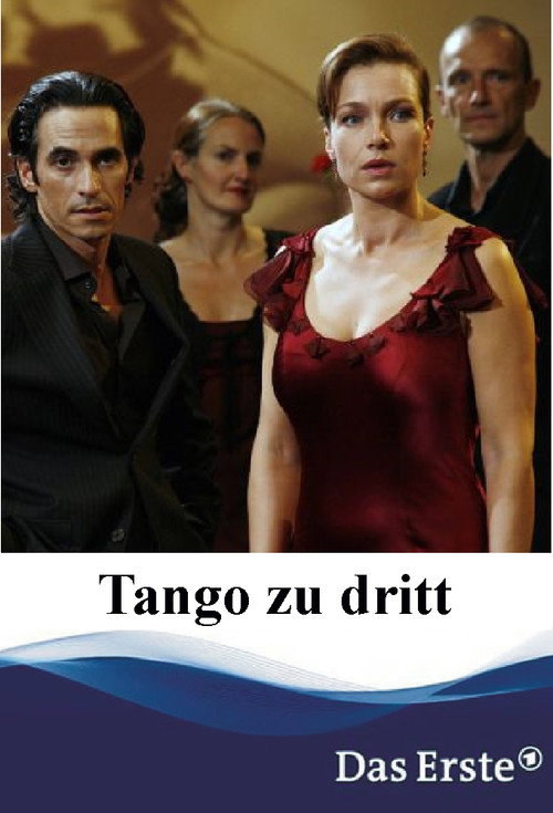 Movie poster for Tango zu dritt (2007)