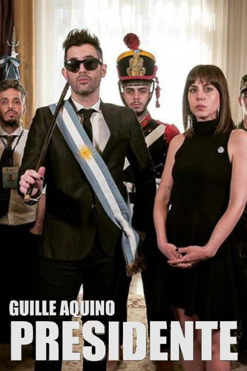 Movie poster for Guille Aquino Presidente (2021)