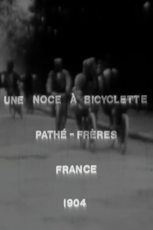 Movie poster for Une noce à bicyclette (1906)
